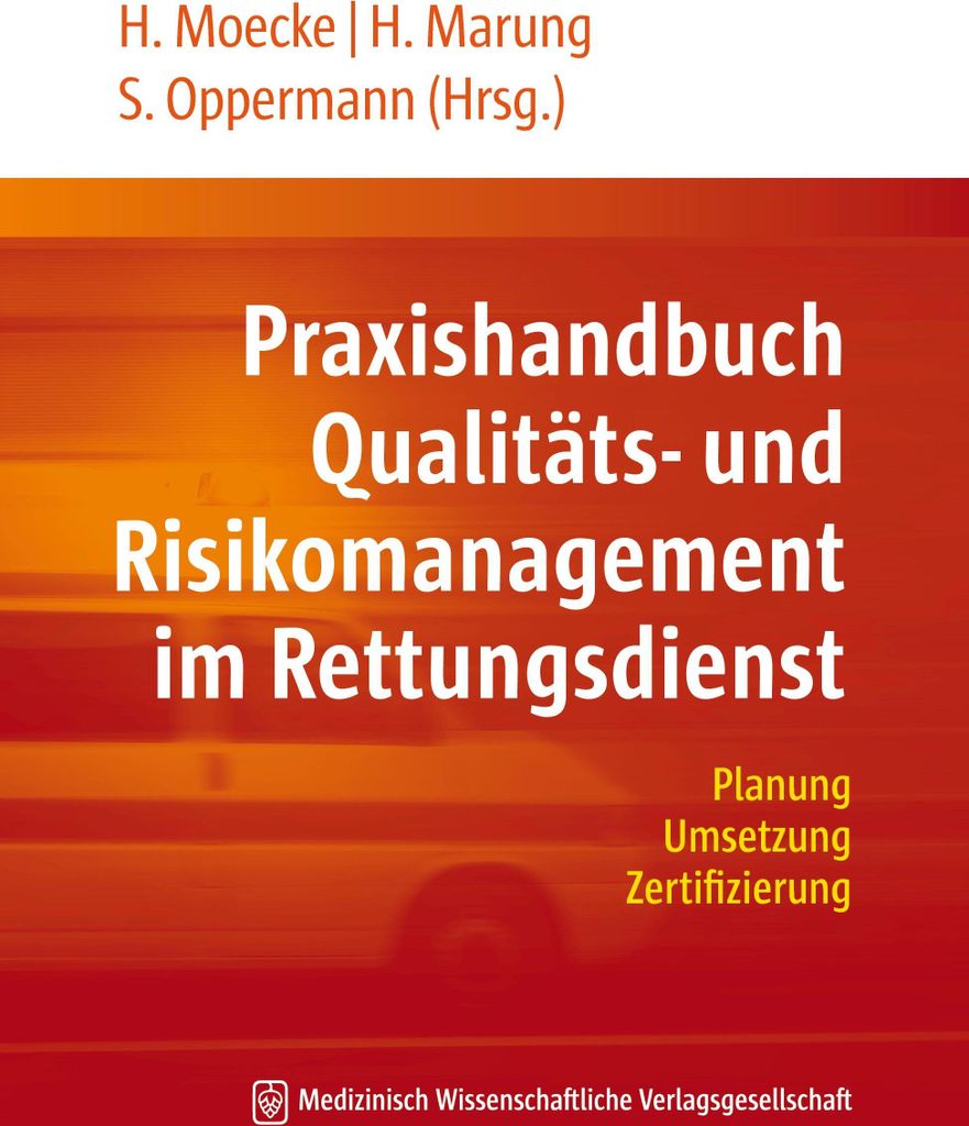 Praxishandbuch Qualitäts- und Risikomanagement im Rettungsdienst