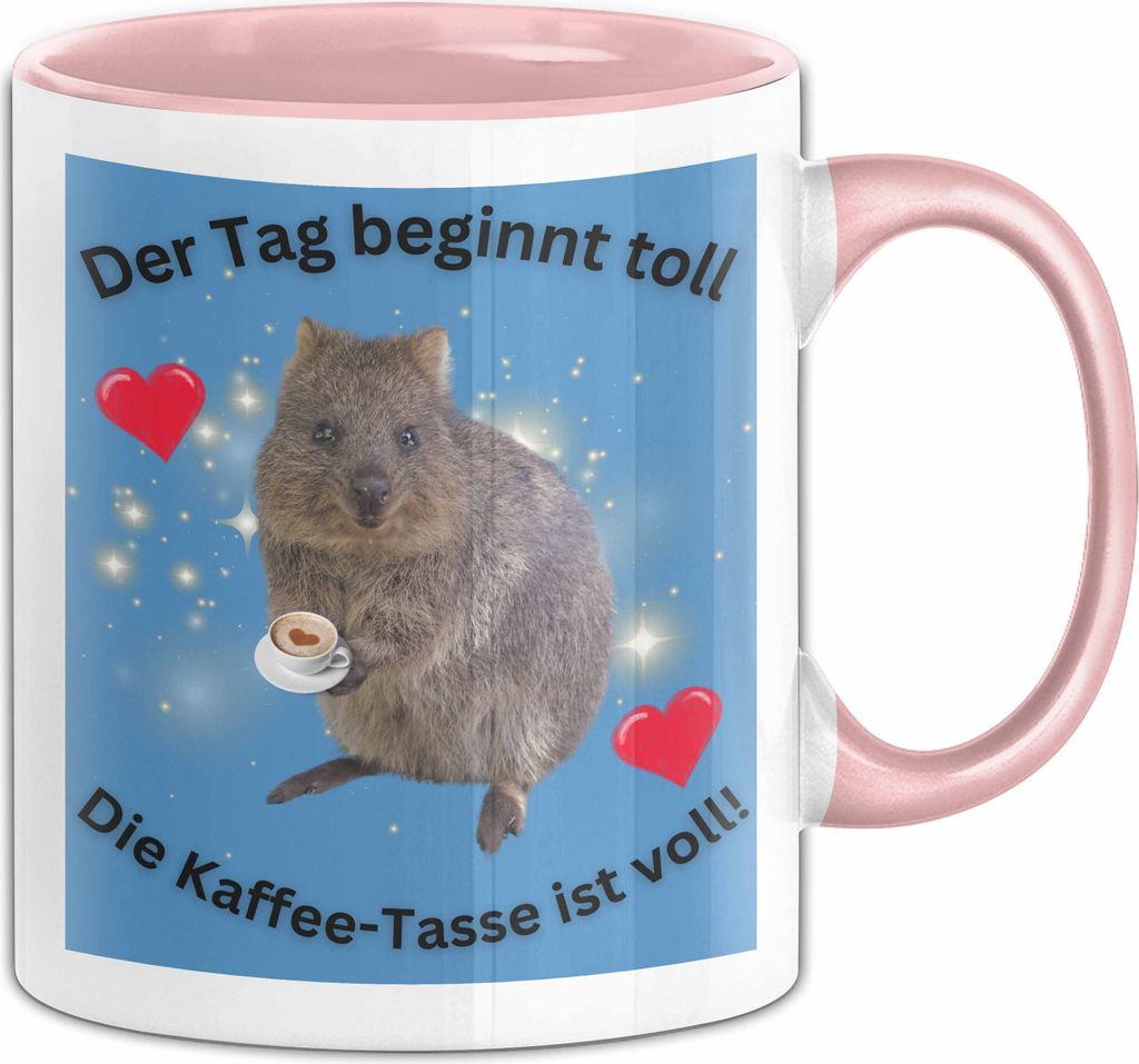 Meme Tasse Geschenk Lustiger Becher Der Tag Beginnt Toll Die Kaffee-Tasse Ist Voll (Rosa)