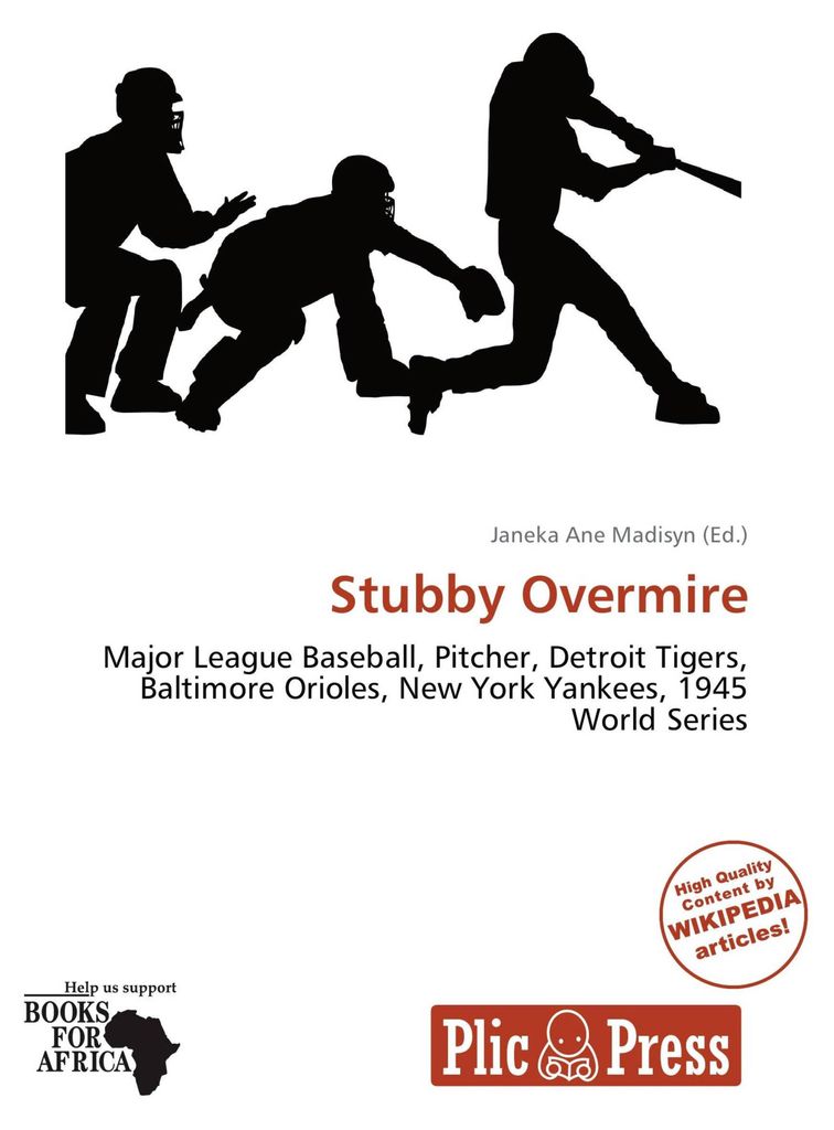 Stubby Overmire