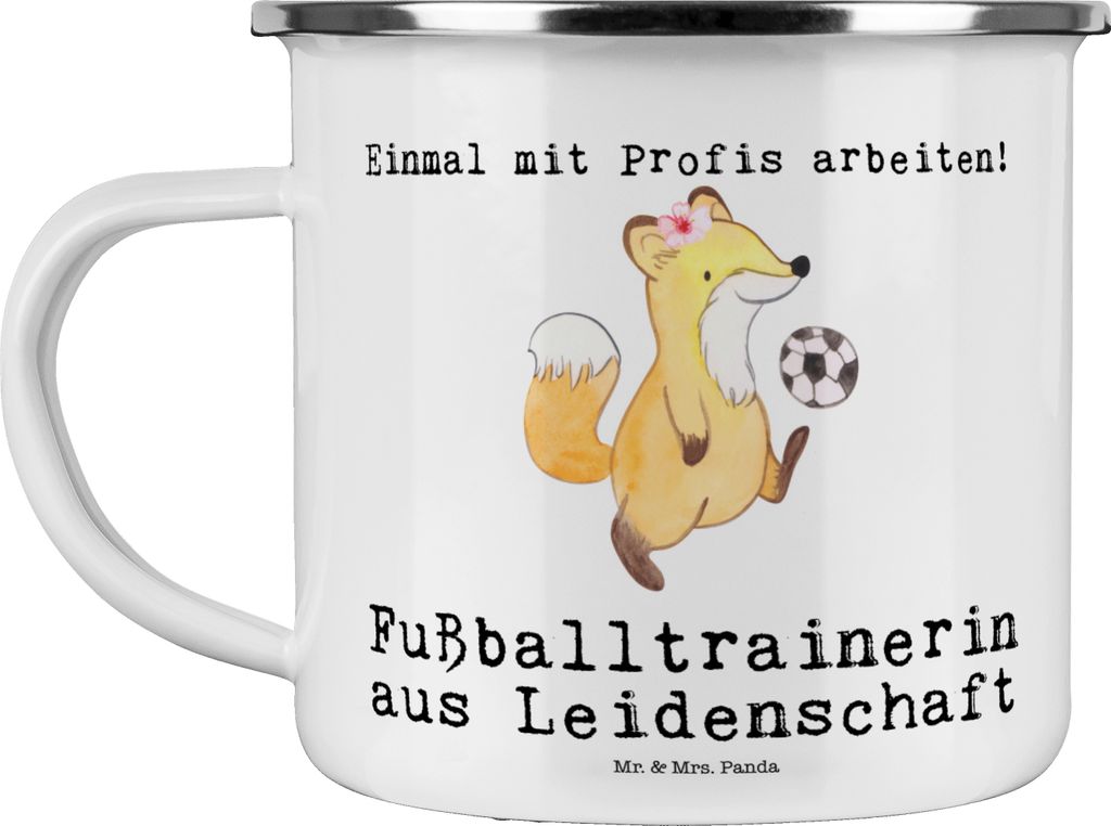 Mr. & Mrs. Panda Teetasse Fußballtrainerin Leidenschaft - Weiß - Geschenk, Teebecher, Fußballspiel, Pott, Emaille Tasse, Glücksbringer, wandert...