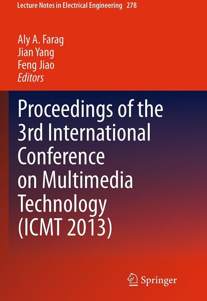 Proceedings of the 3rd International Conference on Multimedia Technology (ICMT 2013)
