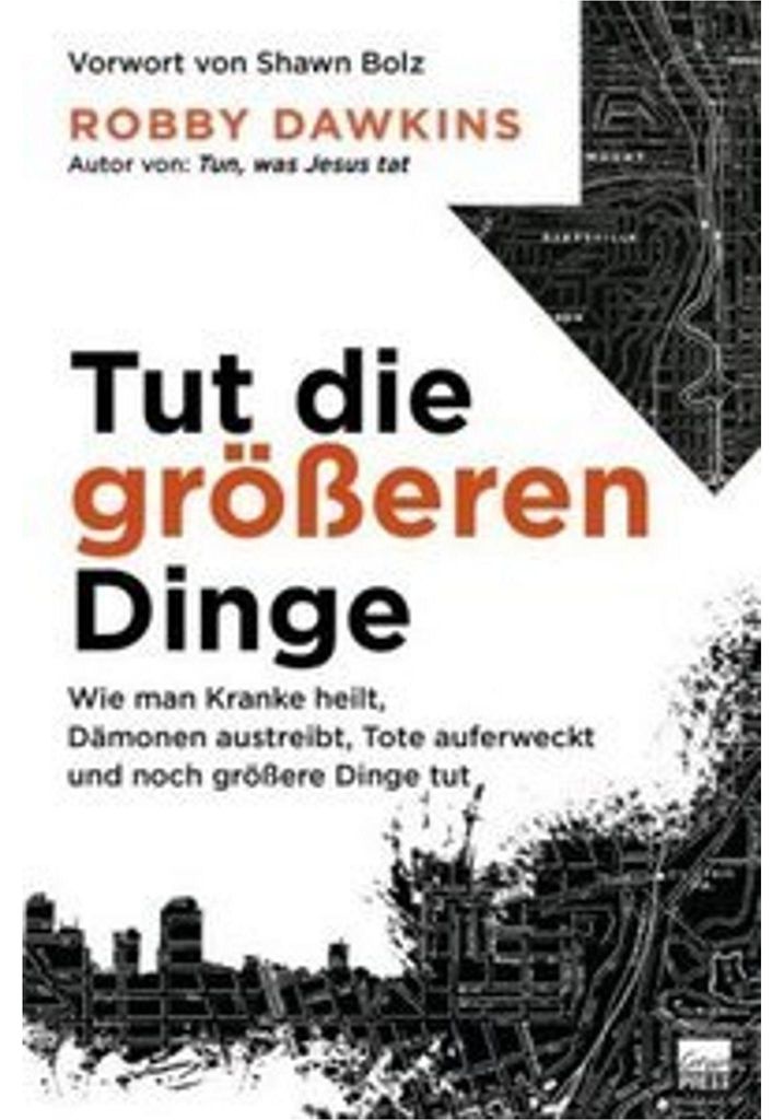 Tut die größeren Dinge