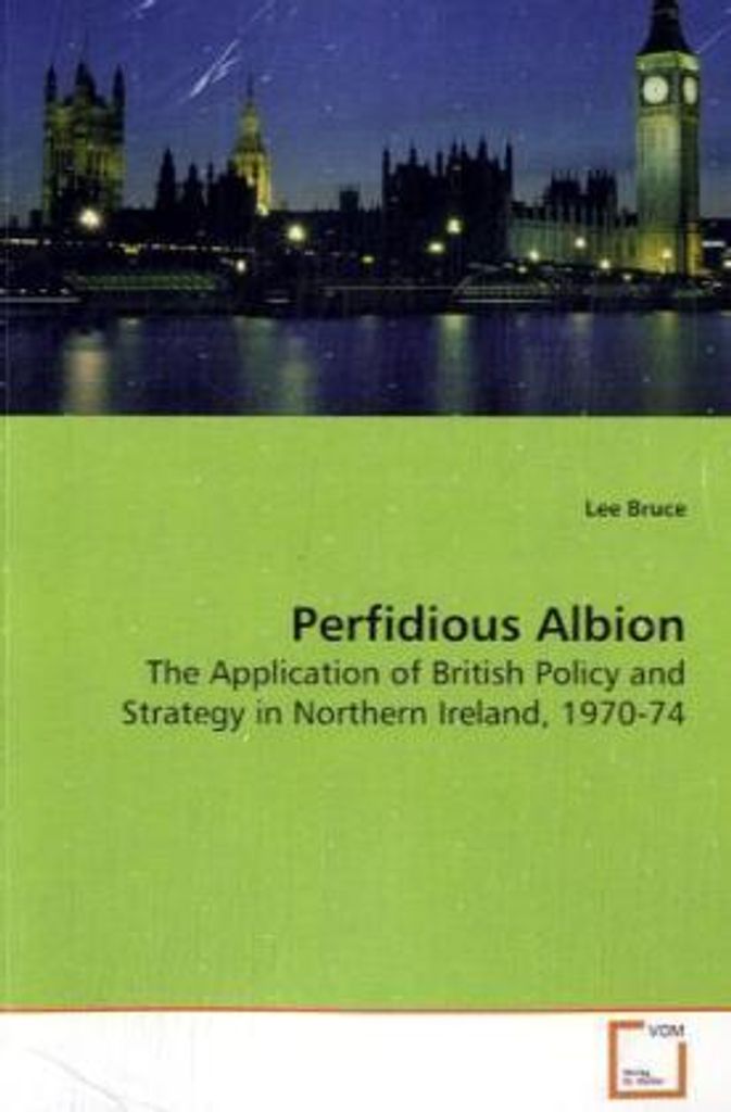 Bruce, L: Perfidious Albion