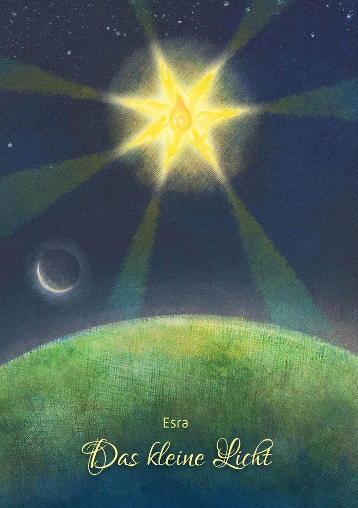 Das Kleine Licht – liebevolles Herzensbuch zum Fühlen, Innehalten und Wiederfinden des inneren Lichts