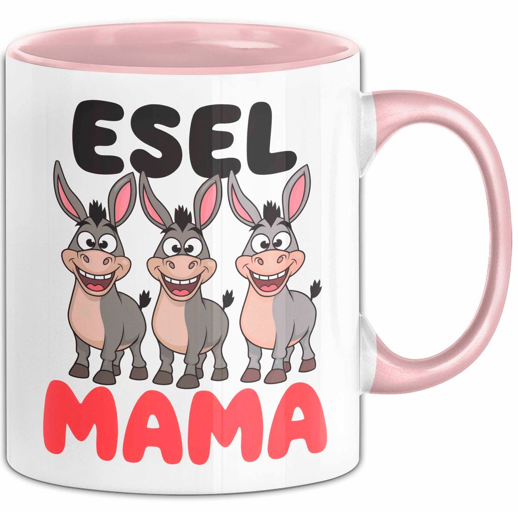 Esel Mama Tasse Geschenk Lustige Geschenkidee Spruch Esel Mama (Rosa)