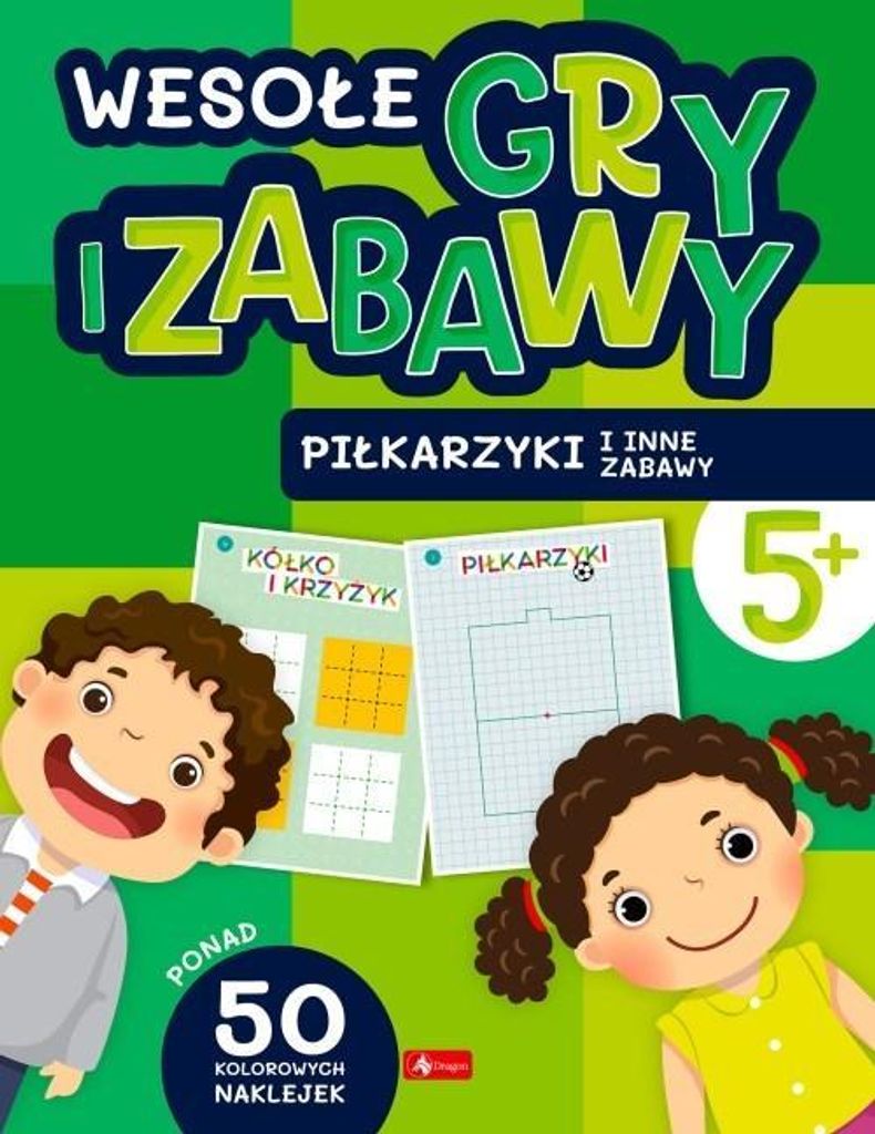 Wesołe gry i zabawy Piłkarzyki - praca zbiorowa