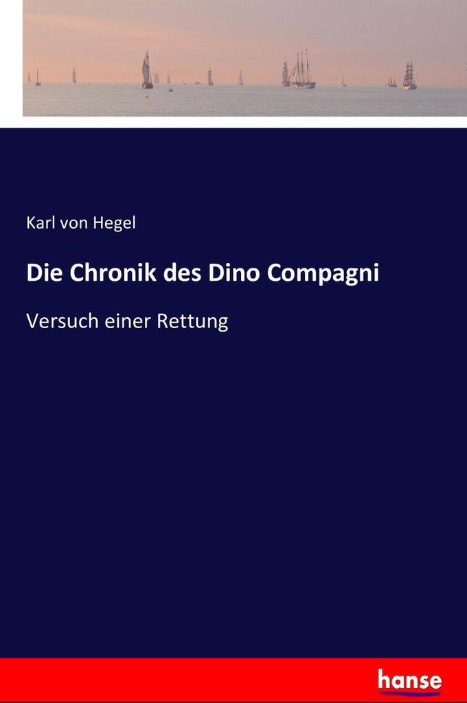 Die Chronik des Dino Compagni