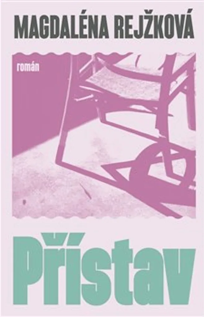 Roman Přístav - Magdaléna Bujabéza Rejžková - Édition Brochée 144 pages
