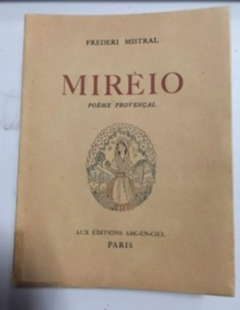 Livre Ancien Mirèio par Frédéric Mistral - Poésie Provençale de Collection