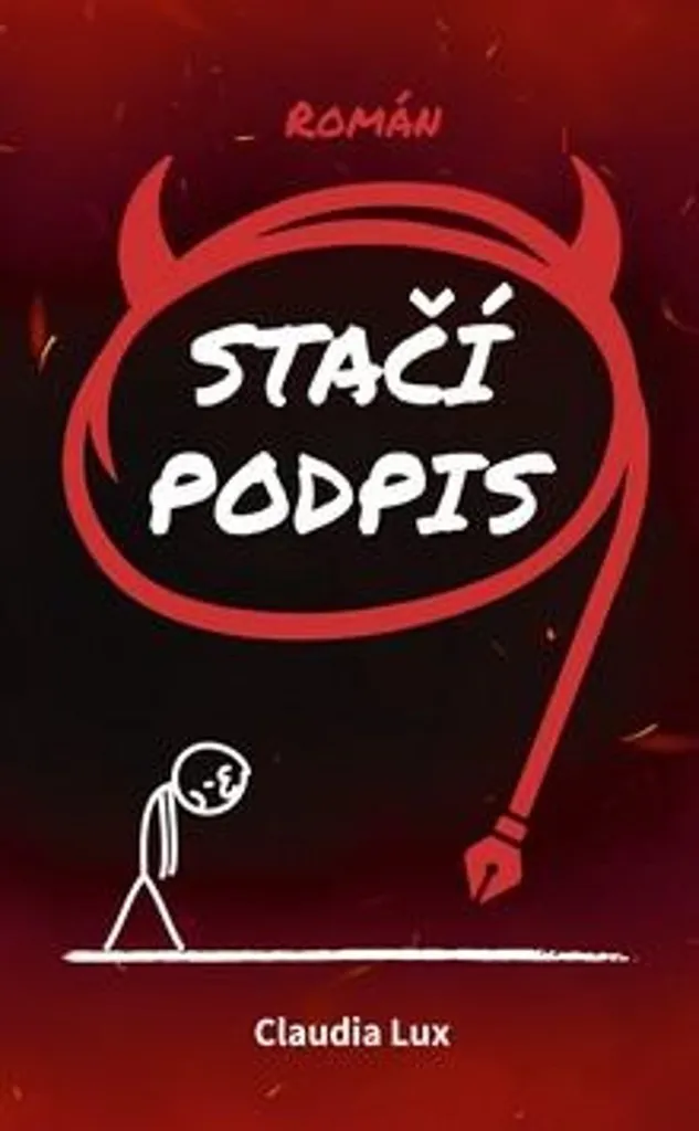 Stačí podpis de Claudia Lux : Le Thriller qui vous tiendra en Haleine