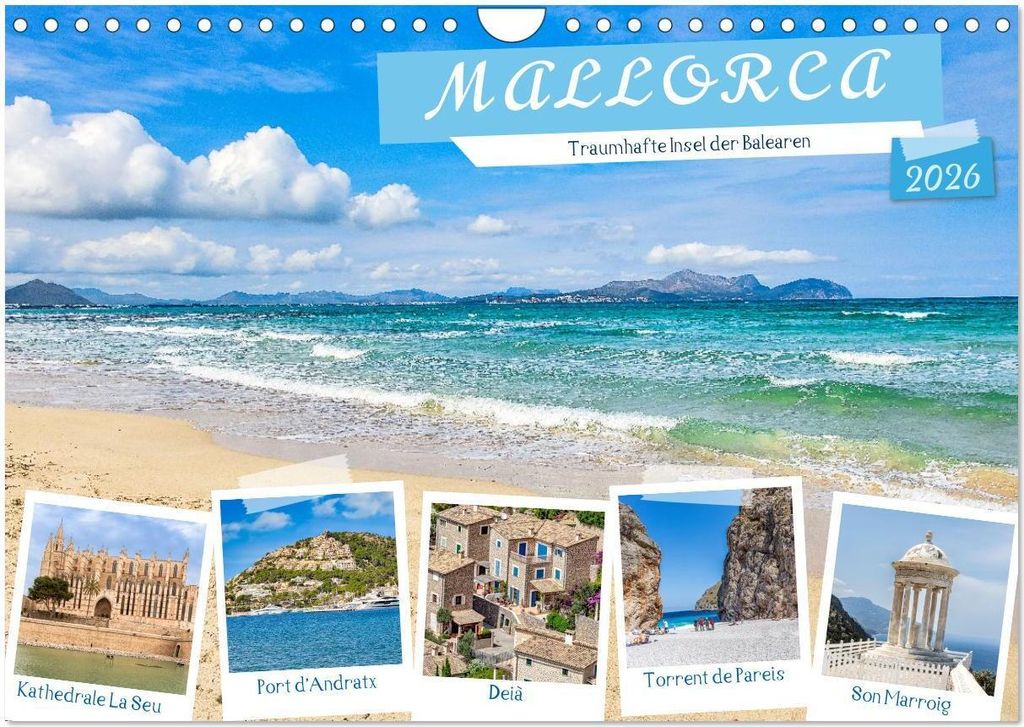 Mallorca - Traumhafte Insel der Balearen (Wandkalender 2026 DIN A4 quer), CALVENDO Monatskalender
