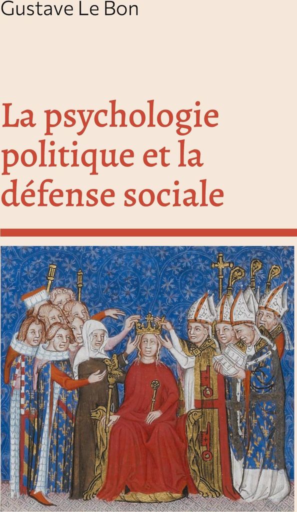 La psychologie politique et la défense sociale