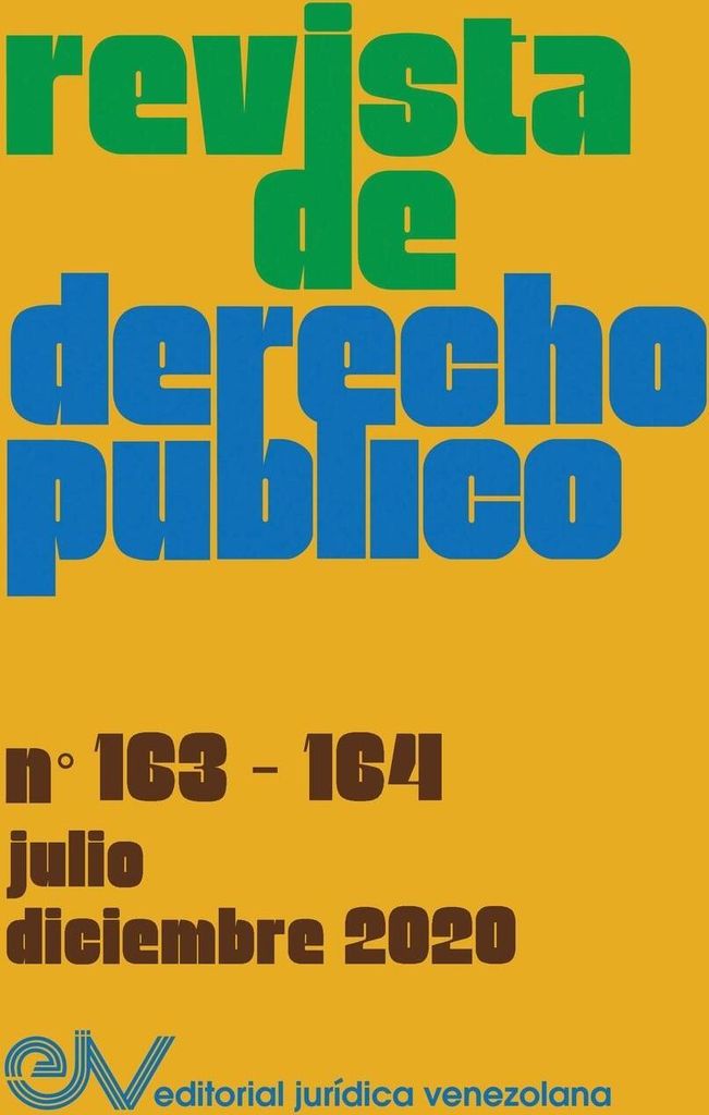 REVISTA DE DERECHO PUBLICO (Venezuela), No. 163-164, julio-diciembre 2020