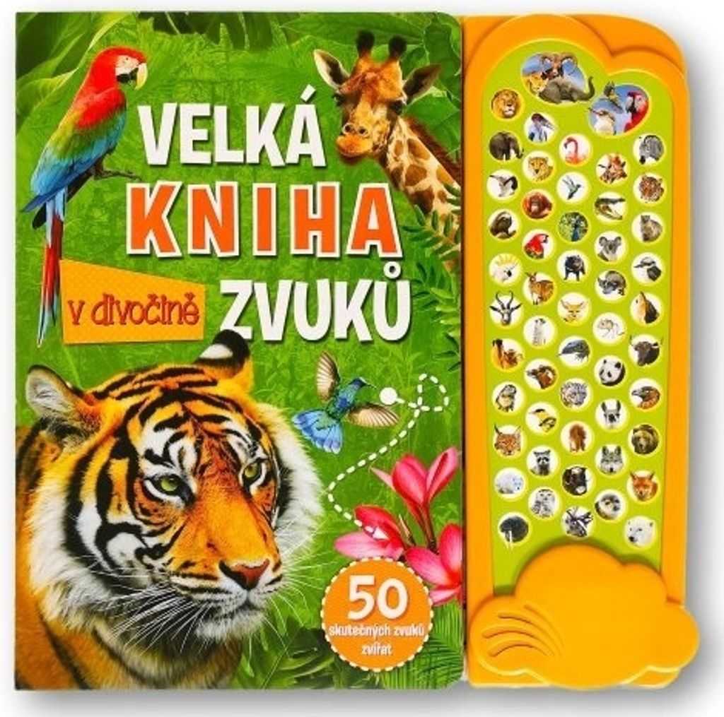 Svojtka & Co. Das groß e Buch der Tö ne in der Wildnis