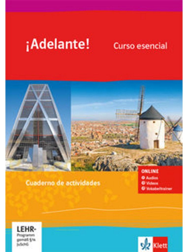 ¡Adelante! Curso esencial: Cuaderno de actividades mit Audios, Videos und Vokabeltrainer 1. Lernjahr: Cuaderno de actividades mit Tonaufnahmen, Vi...