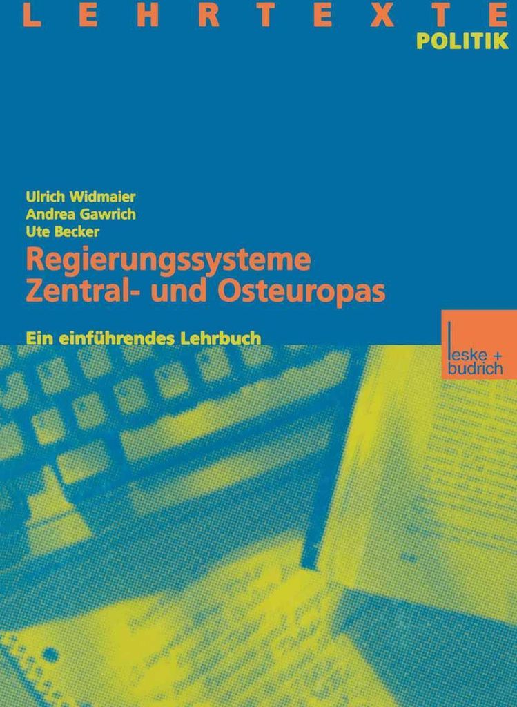 Regierungssysteme Zentral- und Osteuropas
