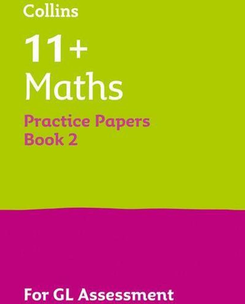 11+ Maths Practice Papers Book 2