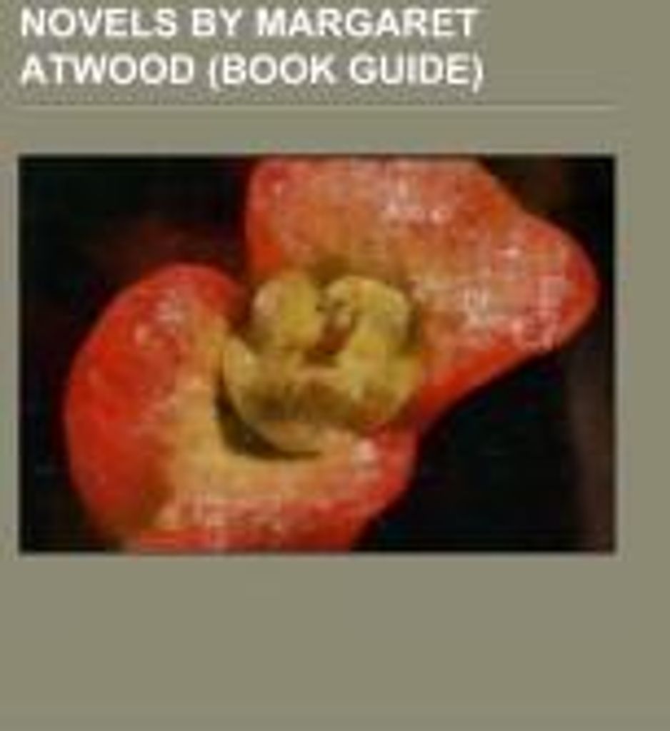 Novels by Margaret Atwood (Book Guide)