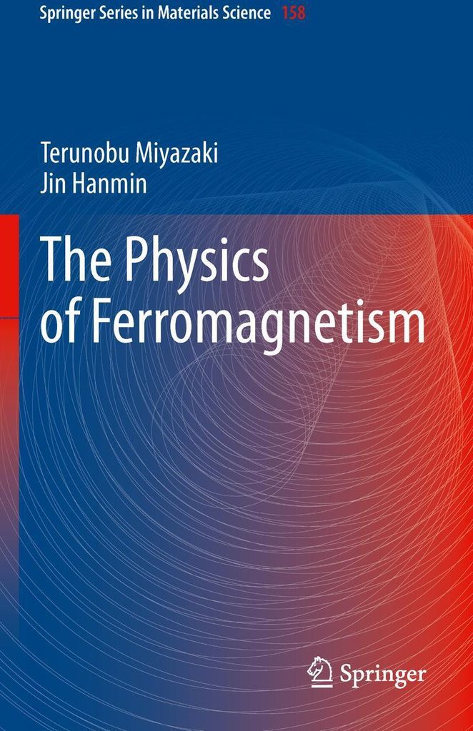 The Physics of Ferromagnetism