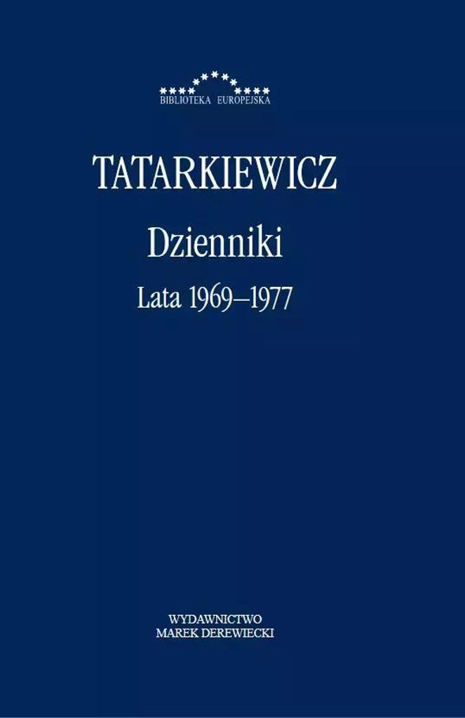 Dzienniki Tom 3 Lata 1967-1977 - Władysław Tatarkiewicz (Tagebücher, Erinnerungen auf Polnisch)