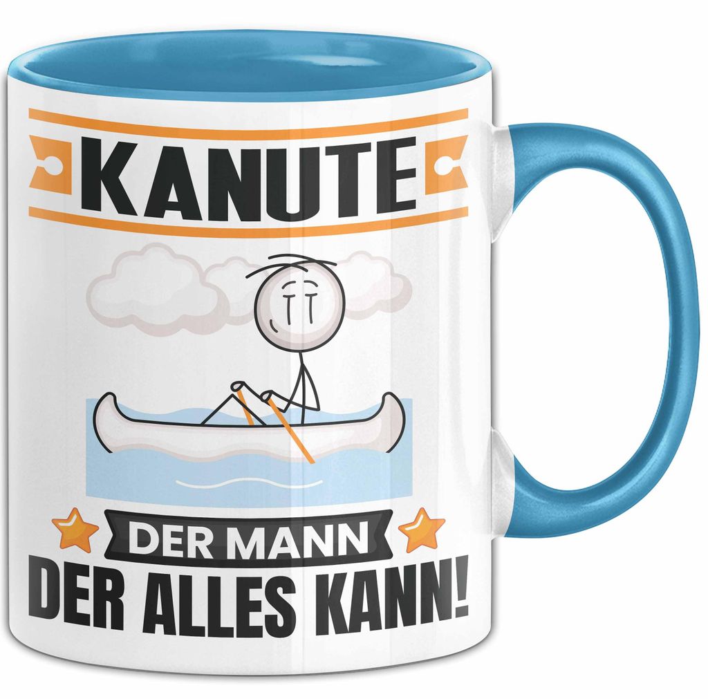 Kanute Tasse Geschenk für Kanute Der Mann Der Alles Kann Geschenkidee zum Geburtstag (Blau)
