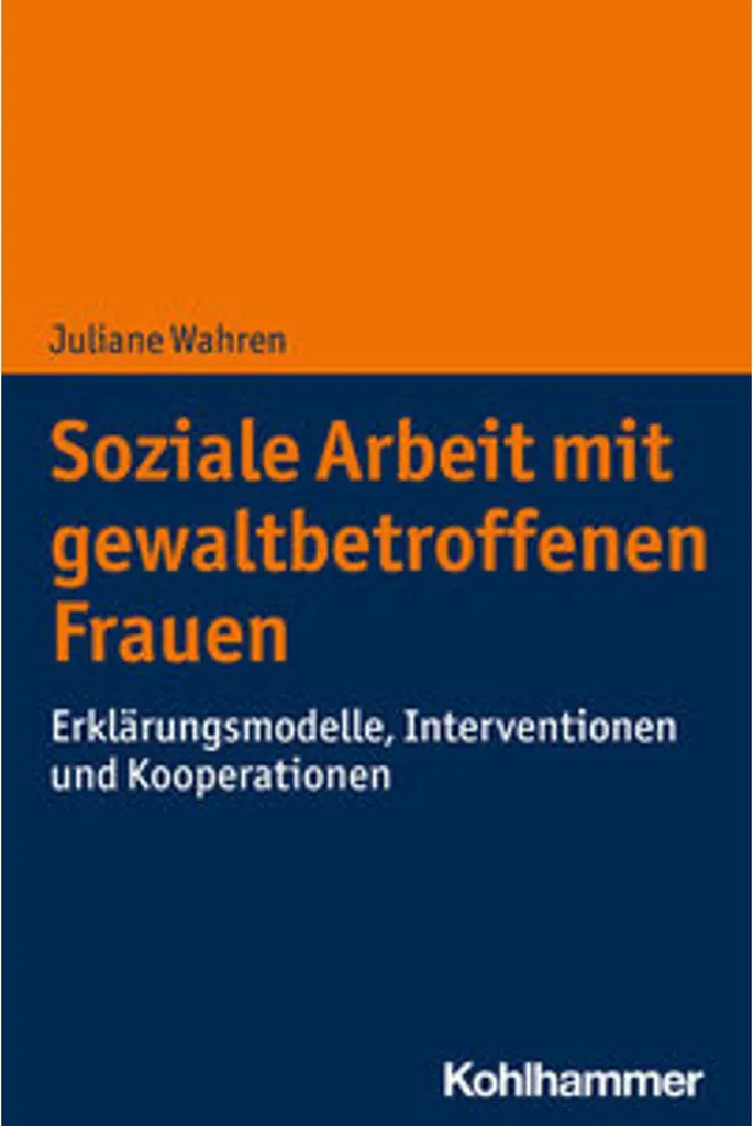Soziale Arbeit : Méthodes de Soutien aux Femmes en Détresse - 280 Pages