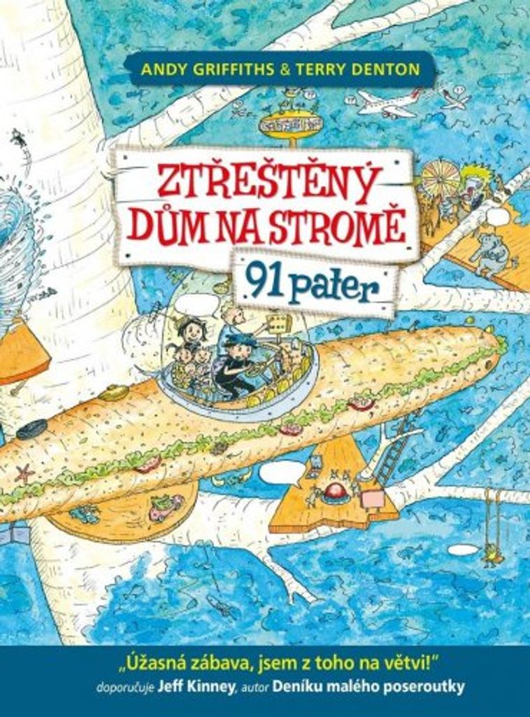 Ztřeštěný dům na stromě - 91 pater (Griffiths Andy)