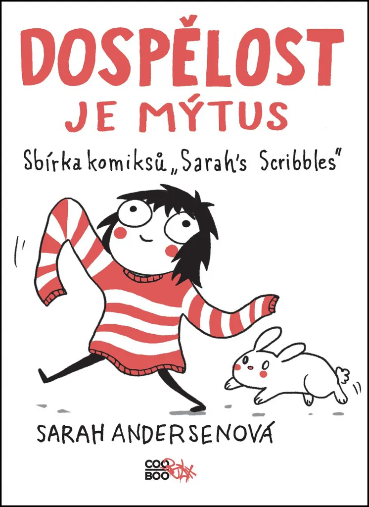 Dospělost je mýtus BD Sarah Andersen Cadeau Idéal pour Jeune Adulte Fun