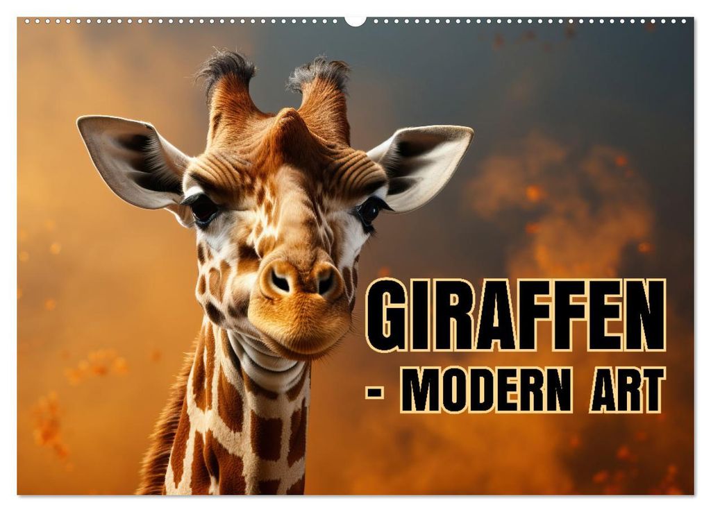 GIRAFFEN - Modern Art (Wandkalender 2027 DIN A2 quer), CALVENDO Monatskalender