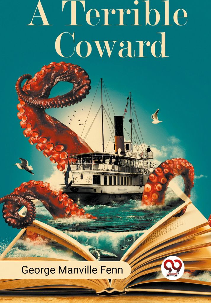 A Terrible Coward