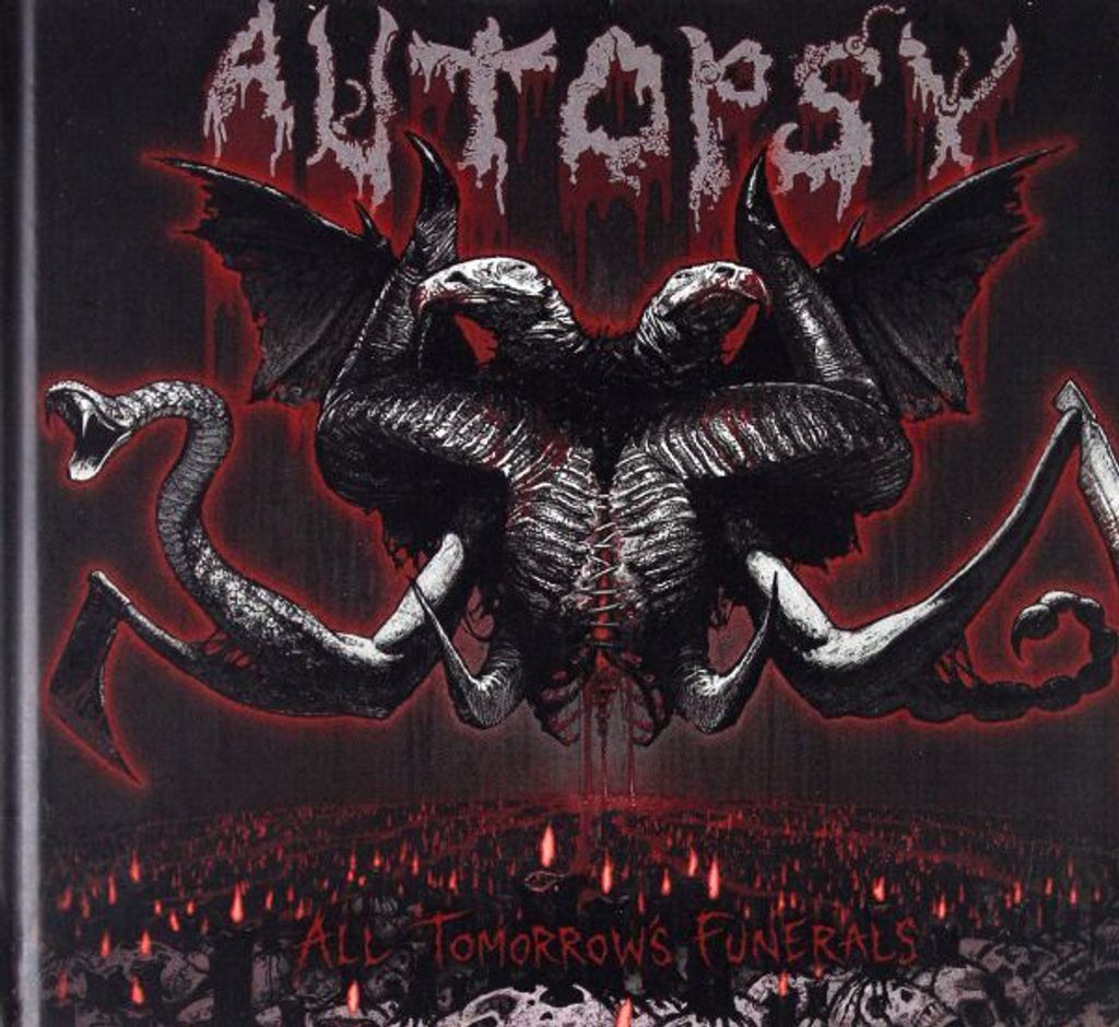 Autopsy: All Tomorrow's Funerals (Digipack)