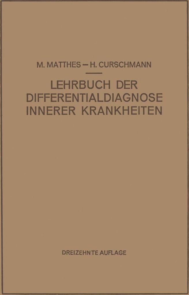 Lehrbuch der Differentialdiagnose Innerer Krankheiten