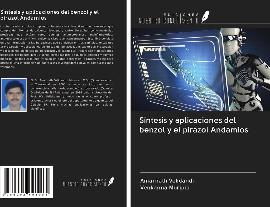 Síntesis y aplicaciones del benzol y el pirazol Andamios