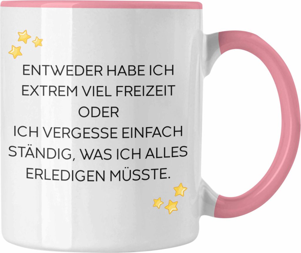 Trendation - Lustige Tasse mit Spruch für Frauen Männer Arbeit Büro Lustig Tassen Becher mit Sprüchen Kollegin Geschenk Sarkasmus Fun (Rosa)