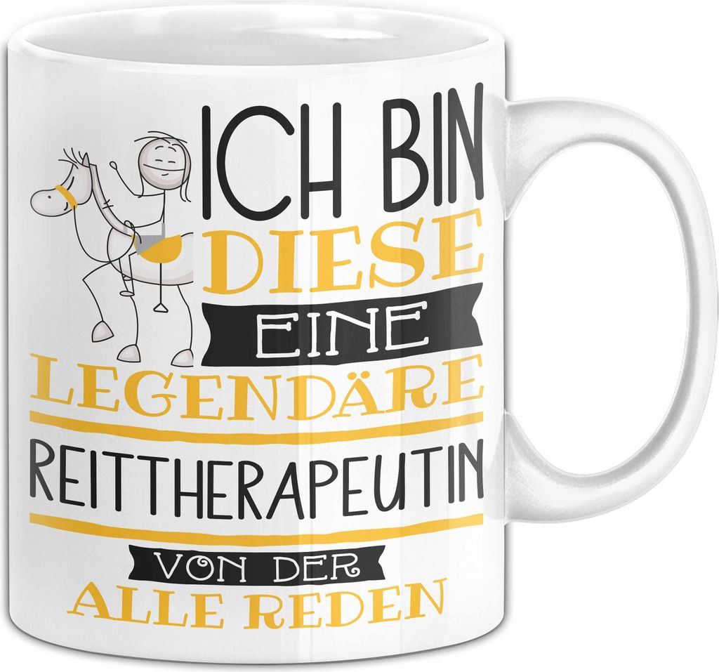 Reittherapeutin Tasse Geschenk Ich Bin Diese Eine Legendäre Reittherapeutin Von Der Alle Reden Geschenkidee Geburtstag Weihnachten (Weiß)