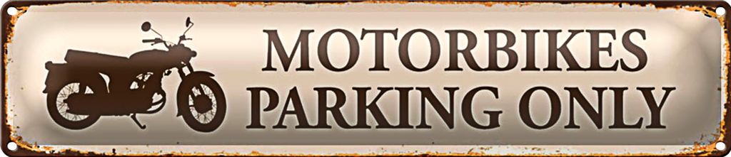 Blechschild Straßenschild 46x10cm Motorbikes Parking only beige Schild