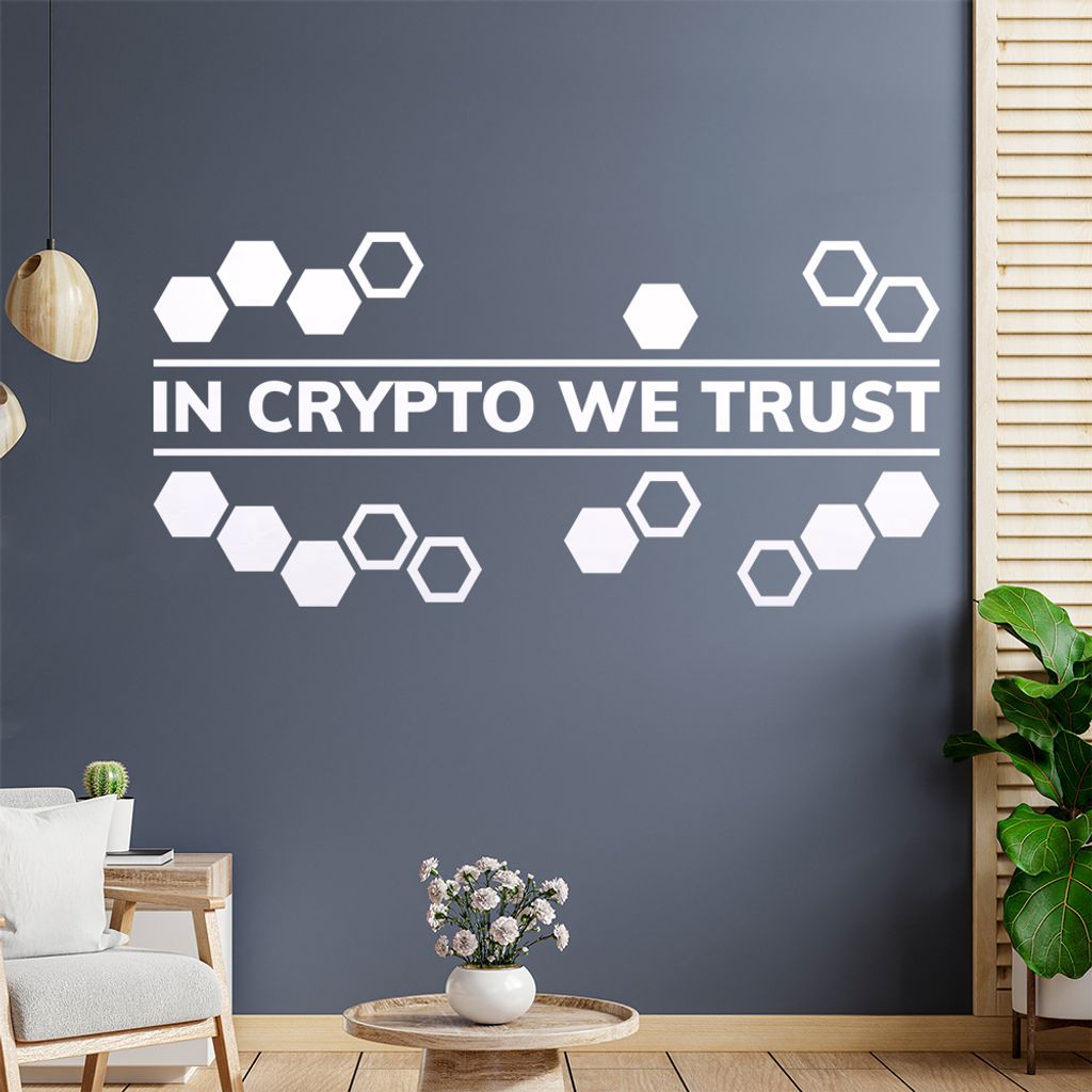 In crypto we trust Wandtattoo Wandaufkleber Wall Sticker - Dekoration, Küche, Wohnzimmer, Schlafzimmer, Badezimmer