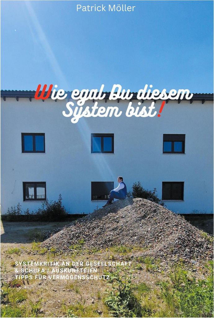 Wie egal Du diesem System bist!