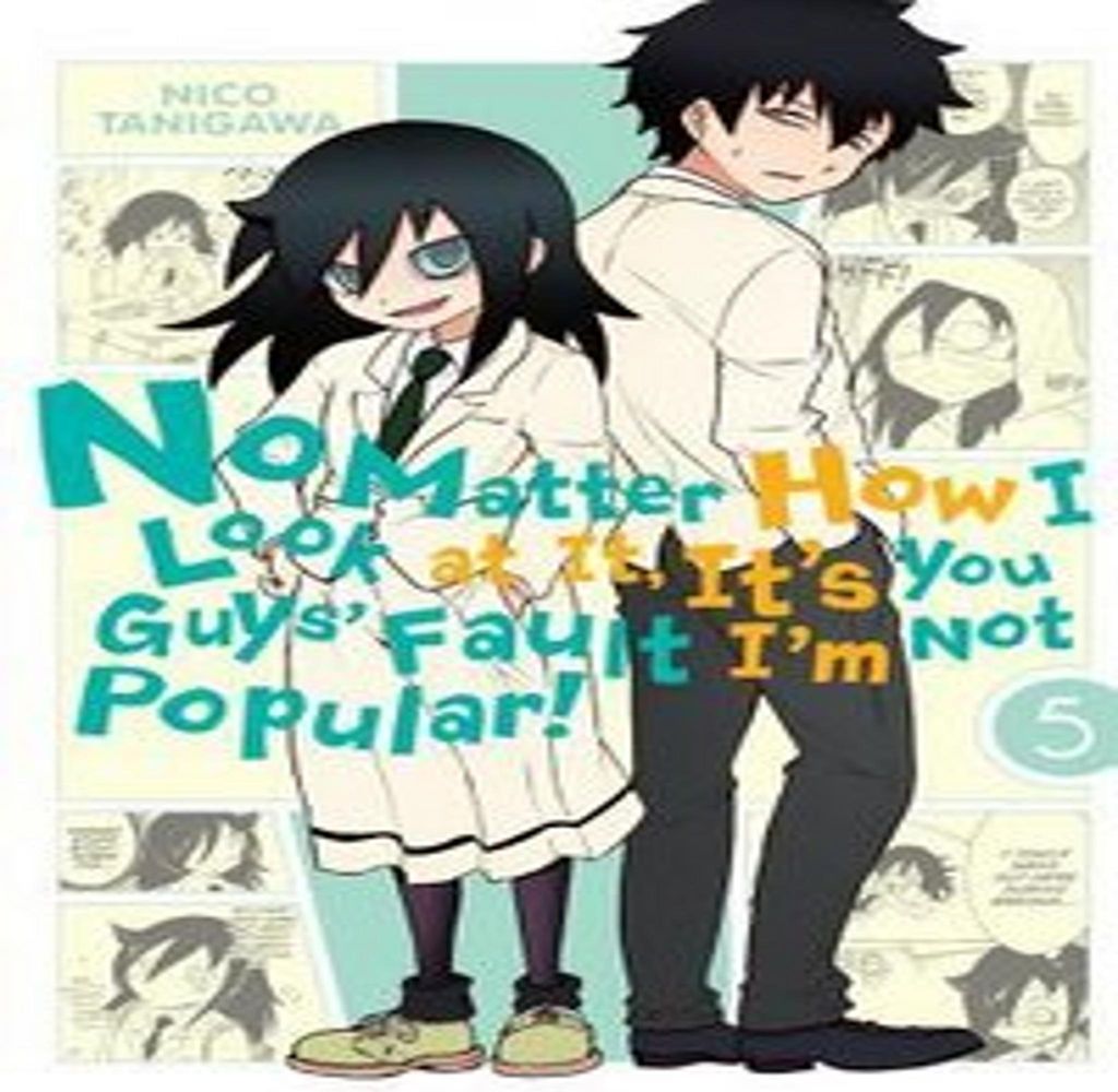 No Matter How I Look at It, It's You Guys' Fault I'm Not Popular!, Vol. 5
