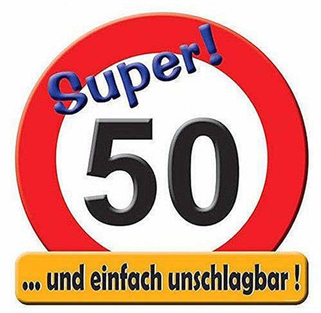 Schild Super Verkehrschild Zahl 50 mit Text .. und einfach Produktbild 