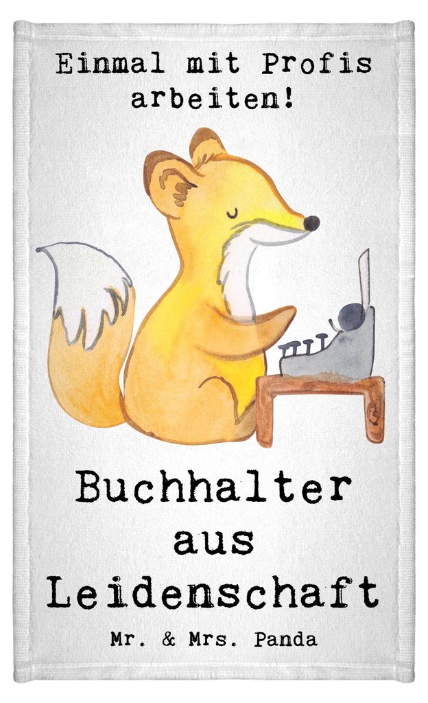 Mr. & Mrs. Panda Handtuch Buchhalter Leidenschaft - Weiß - Geschenk, Gästetuch, Beruf, Frotteehandtuch, Lustig, Spruch, gäste wc, Frotteetuch, M...