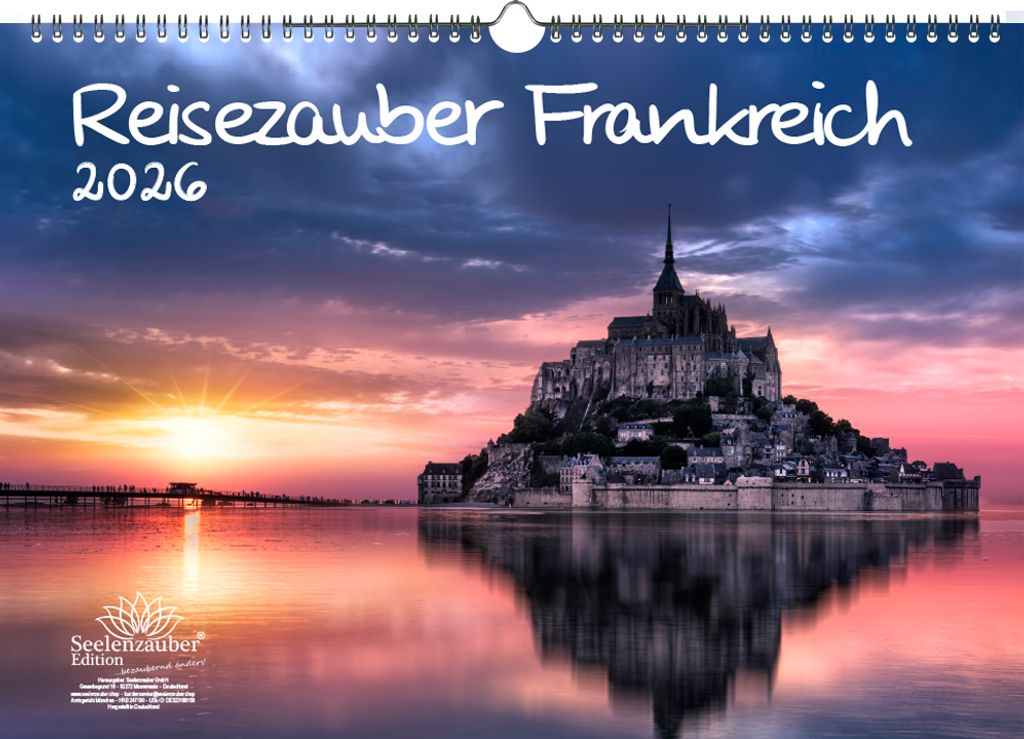 Reisezauber Frankreich DIN A3 Kalender für 2026 Urlaub Paris - Seelenzauber