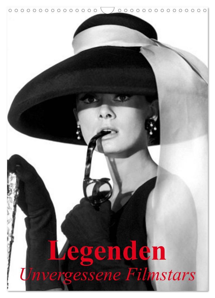 Legenden - Unvergessene Filmstars (Wandkalender 2027 DIN A3 hoch), CALVENDO Monatskalender