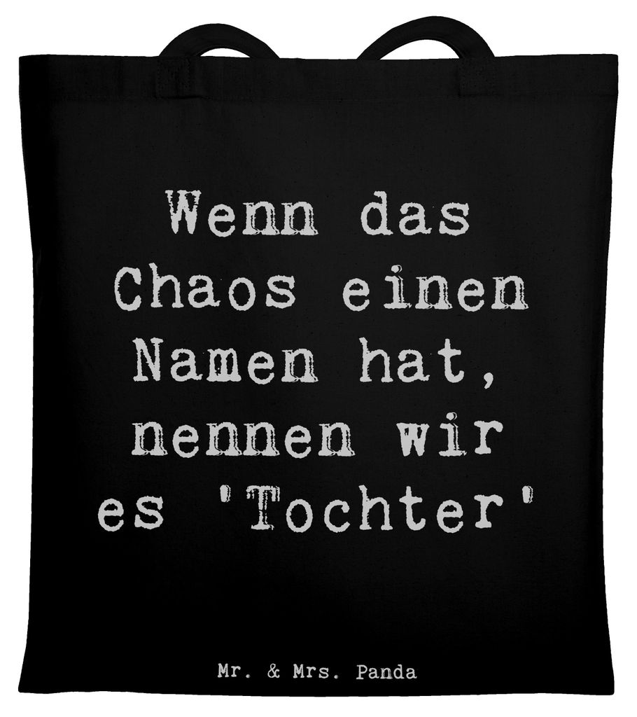 Mr. & Mrs. Panda Einkaufstüte Spruch Chaos Tochter - Schwarz - Geschenk, Freude, Familienleben, Geschenke, Humor, Uni Tasche, Büchertasche, Juteb...