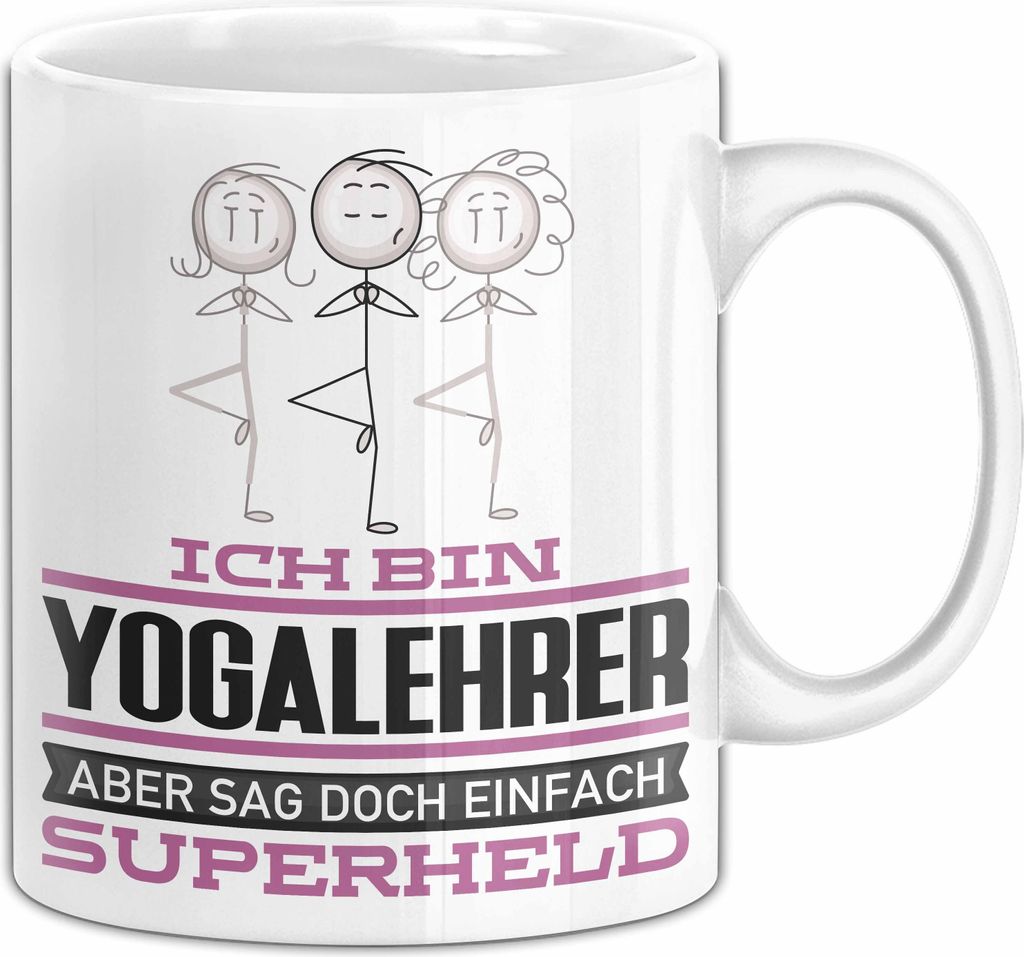 Yogalehrer Geschenk Tasse Ich Bin Yogalehrer Aber Sag Doch Einfach Superheld Lustige Geschenkdiee für Yogalehrer Kaffee-Becher (Weiß)