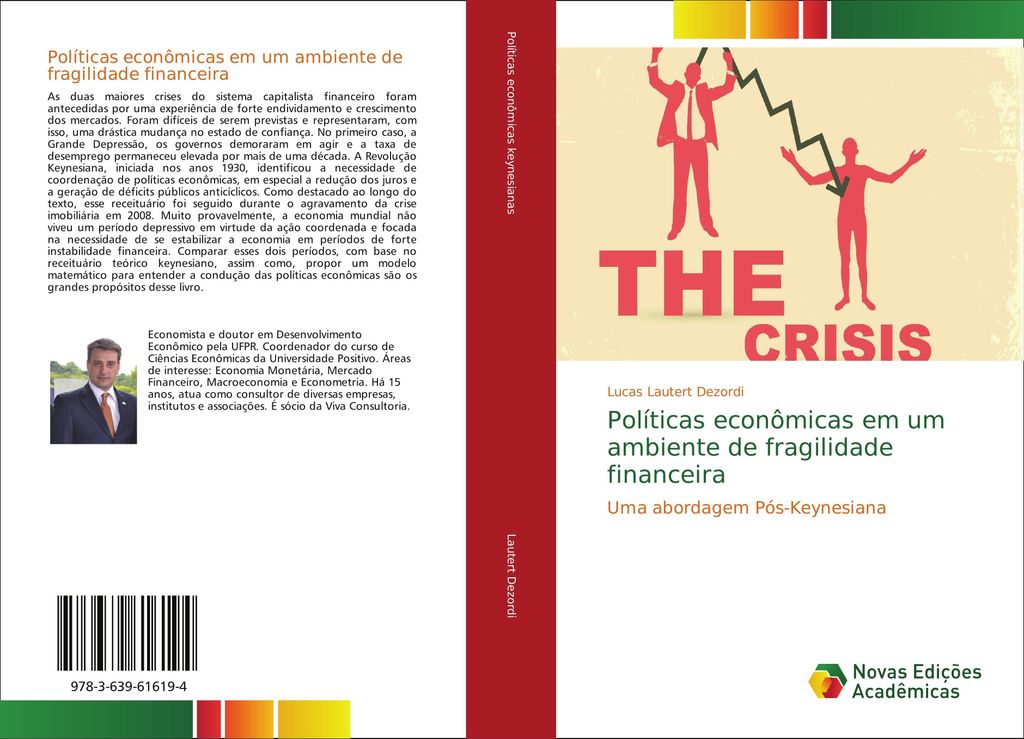 Políticas econômicas em um ambiente de fragilidade financeira