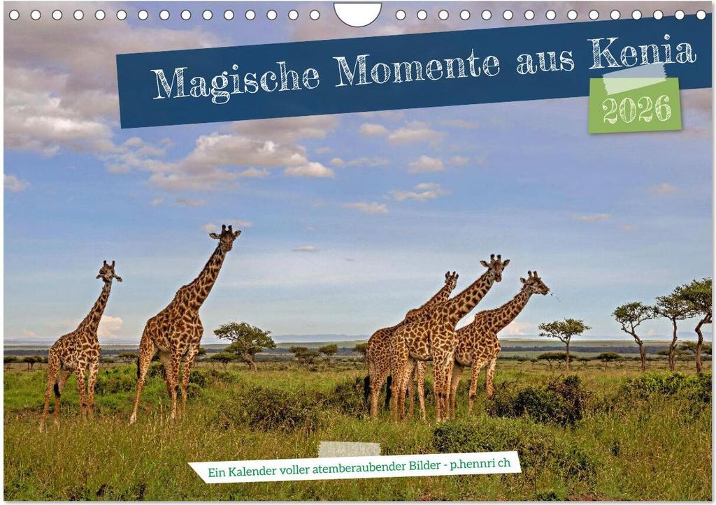 Magische Momente aus Kenia (Wandkalender 2026 DIN A4 quer), CALVENDO Monatskalender