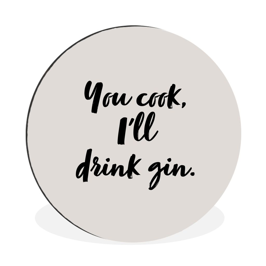 MuchoWow Aluminium Wandkreis Du kochst, ich trinke Gin - Zitate - Sprichwörter - Gin Ø 60 cm Wanddeko Modern Wohnzimmer - Wand Kreis - Wandbild...