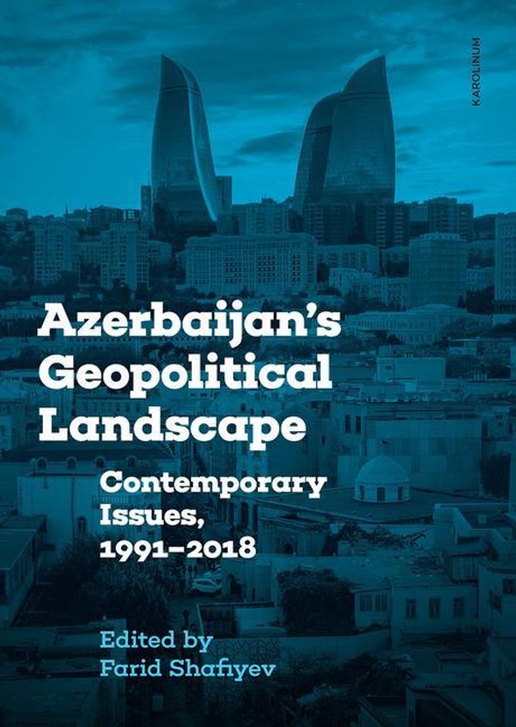 Azerbaijans Geopolitical Landscape – Lingua: Inglese
