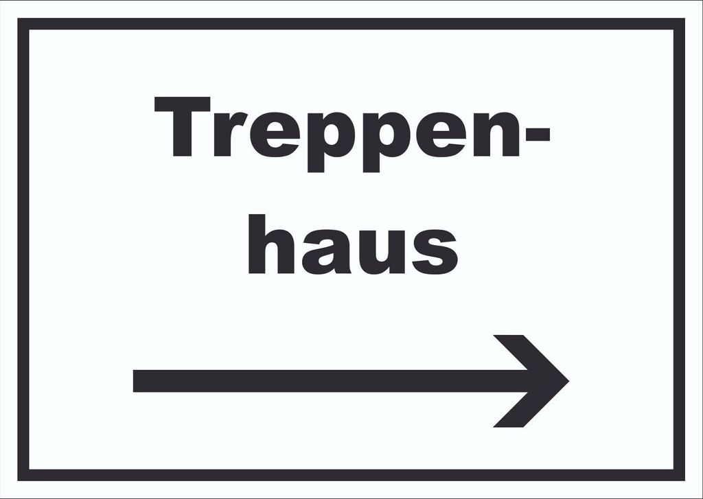 Treppenhaus Schild mit Text und Richtungspfeil rechts Stufen steigen waagerecht A1 Rückseite selbstklebend
